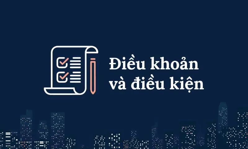 dieu khoan va dieu kien 4 dieu khoan va dieu kien 4